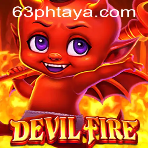 Unleashing the Thrills of DevilFire: An In-Depth Guide